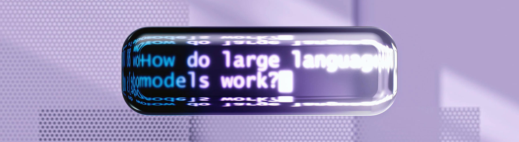 How do large language models work?
